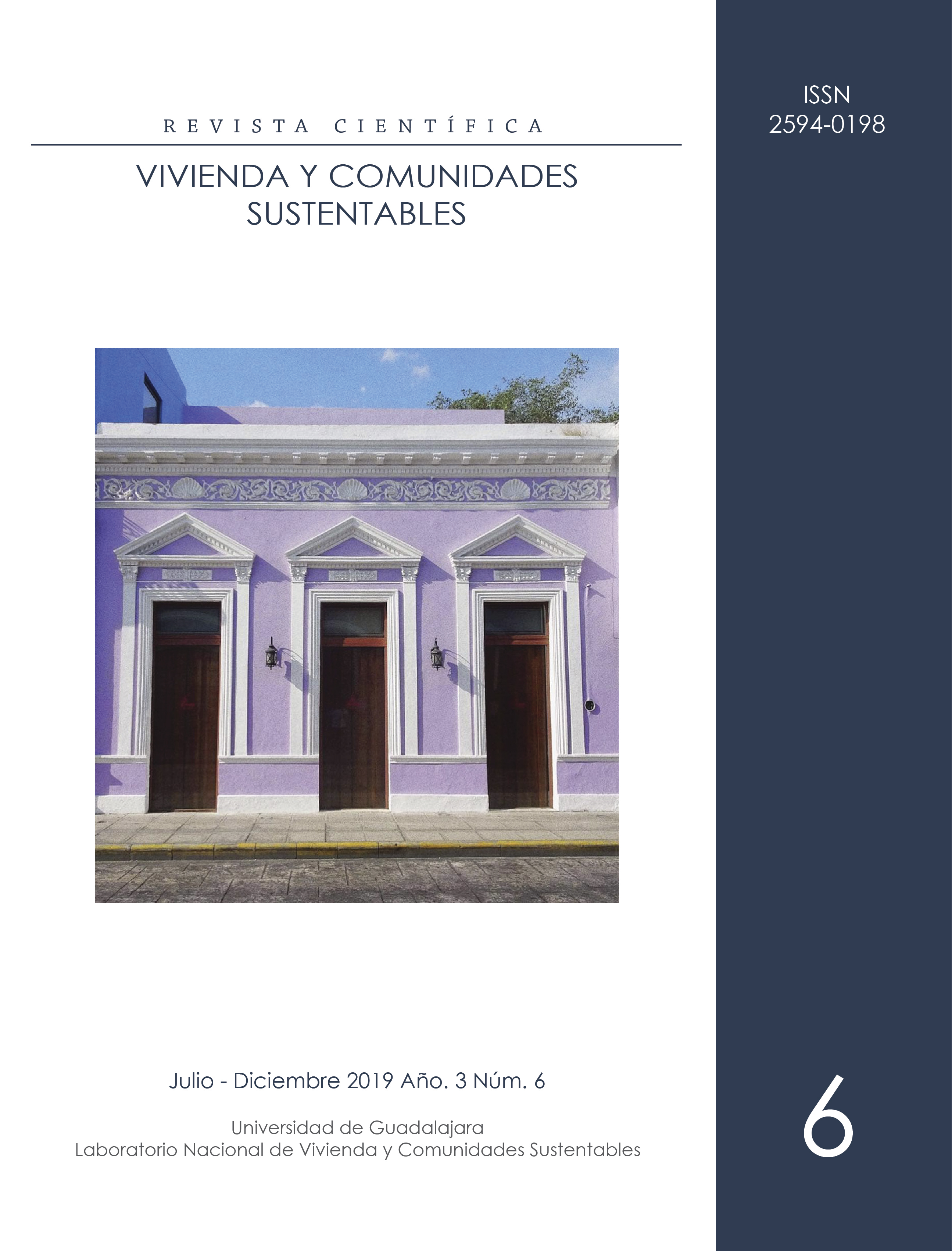 					Ver Núm. 6 (2019): Vivienda y Comunidades Sustentables
				